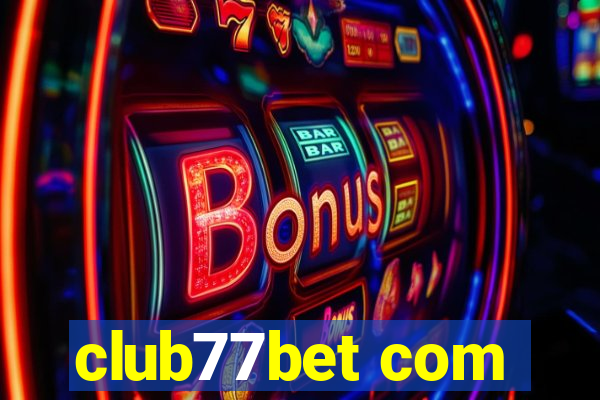 club77bet com